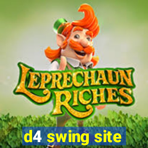 d4 swing site